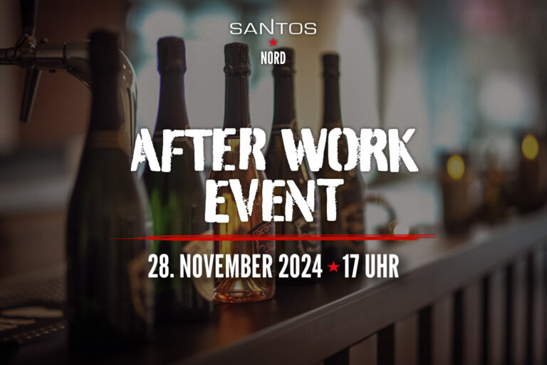 After Work Event bei SANTOS Nord