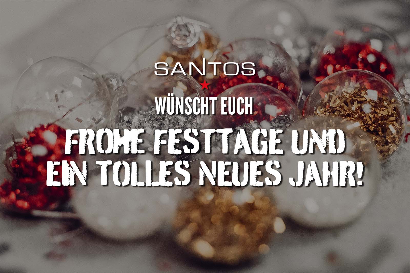 SANTOS Weihnachtsgrüße